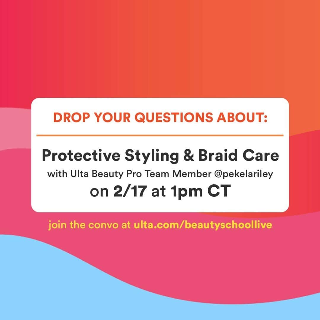 ULTA Beautyのインスタグラム：「Bring on the braids 🤩 Ulta Beauty Pro Team member @pekelariley is hopping on our IG Live 2/17 at 1 pm CT to talk about protective styling and braid care. Drop your questions for her below 👇 #ultabeauty」
