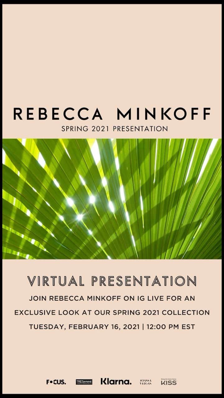 レベッカミンコフのインスタグラム：「READY FOR MY SPRING (VIRTUAL) SHOW? Tune in Tue Feb 16th @ 12 PM EST. So many goodies you’re going to want to see 👀💕」