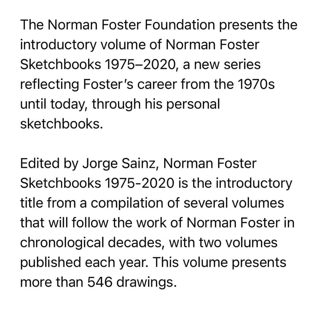 ノーマン・フォスターさんのインスタグラム写真 - (ノーマン・フォスターInstagram)「Reminded of the new book of my sketches beautifully produced by the @normanfosterfdn team and edited by Jorge Sainz - l am deeply grateful .」2月16日 23時30分 - officialnormanfoster