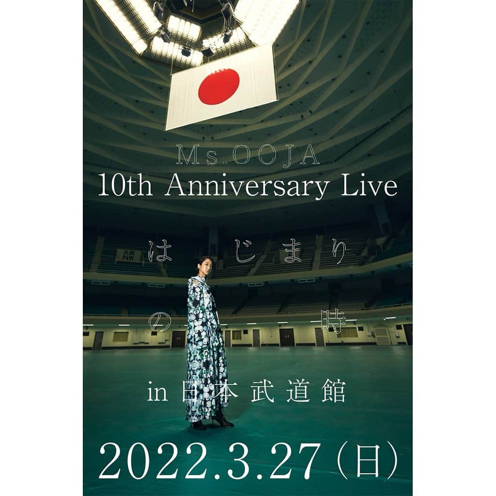 Ms.OOJAのインスタグラム：「2022年3月27日 10th Anniversary live  はじまりの時　in 武道館  10年かかったけどみんなを連れてくよ  #msooja #武道館　#はじまりの時　#10thanniversary  #10周年」