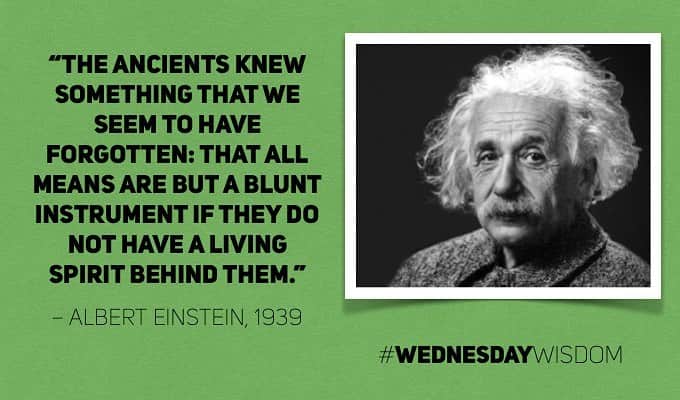 アルベルト・アインシュタインのインスタグラム：「#WednesdayWisdom: “The ancients knew something that we seem to have forgotten: that all means are but a blunt instrument if they do not have a living spirit behind them.”  – Albert Einstein, 1939」