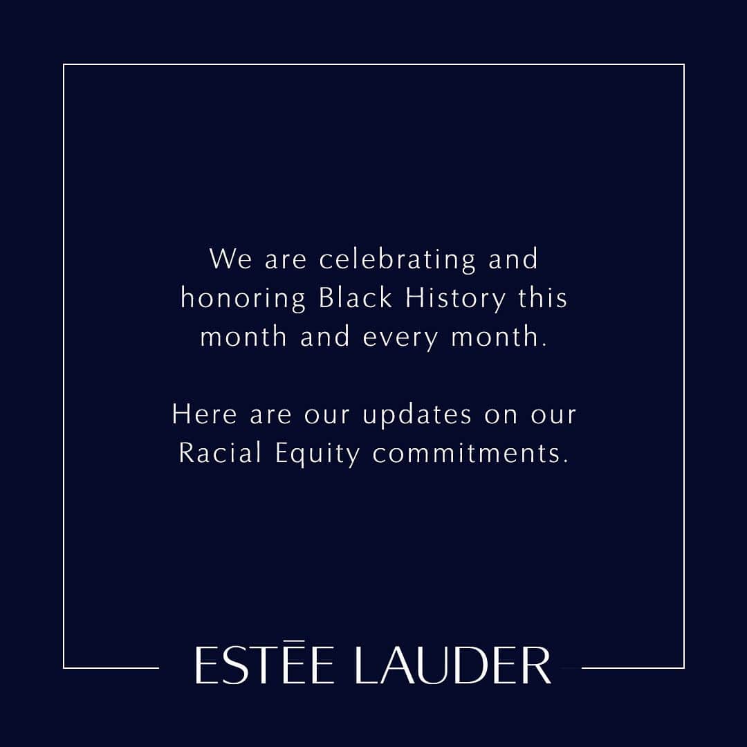 エスティローダーのインスタグラム：「We are celebrating and honoring Black History this month and every month. Swipe to see our updates on our Racial Equity commitments. We are committed to celebrating and amplifying Black women and all women from every background, age and ethnicity. We look forward to continuing this journey with all our #EsteeBeauties because we are #BeautifulTogether.」