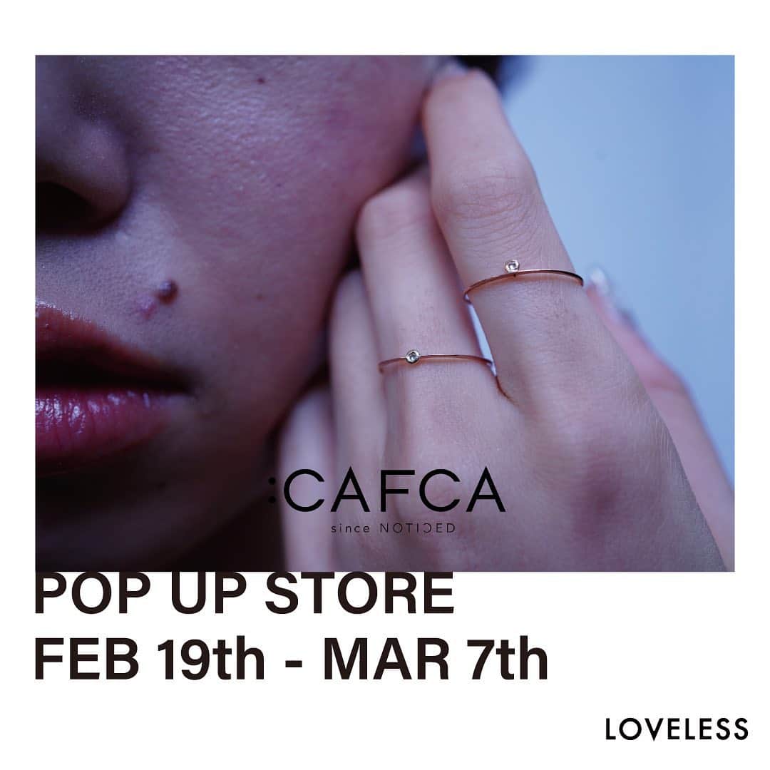 LOVELESS/GUILD PRIME 公式アカウントのインスタグラム：「『 :CAFCA 』  @_cafca_ @_cafca_un_iversal_  POP-UP STORE at LOVELESS NEWoMan YOKOHAMA 2.19FRI - 3.7SUN  繊細なラインを描くジュエリーブランド:CAFCA(カフカ)の期間限定POP-UP STOREをラブレスニュウマン横浜店にて開催いたします。  今回のPOP-UP STOREでは同ブランドのフルラインナップを取り揃えます。  :CAFCA(カフカ) ブランドコンセプト:「女性のサプリメント」プロダクトコンセプト:「概念をデザインする」を掲げ、K18をメーンとしたコレクションラインCAFCA(カフカ) はファッションの流れの中でジュエリーを捉えて頂きたいと言う思いから、年2回発表しています。　常に新しい切り口でクリエーションと向き合うことがブラン ドのモットー。ほとんどのプロダクトを手作業で制作し、型を使用しないことによる有機的なラインが生き生きとして美しいジュエリー。  CAFCA un iversal(カフカ アンアイバーサル) シルバーラインのCAFCA un iversal(カフカ アンアイバーサル)はチェーンを題材にしたコレクション。パンク、グランジと言った雰囲気になりがちな チェーンを K18とミックス。混沌とさせることにより、強くしなやかな女性像を打ち出しています。  プロフィールURL内NEWSでも情報を公開中。是非こちらもご覧ください。  #loveless #loveless_select  #loveless_women  #cafca #cafcajewelry #jewelry #accessory #event #popupshop #popupstore #newarrivals  #21ss #newseason  #21springsummer  #newoman横浜 #newoman  #fashion #selectshop #trend﻿ #ラブレス #カフカ  #ラブレスセレクト #ニュウマン横浜 #ニュウマン」