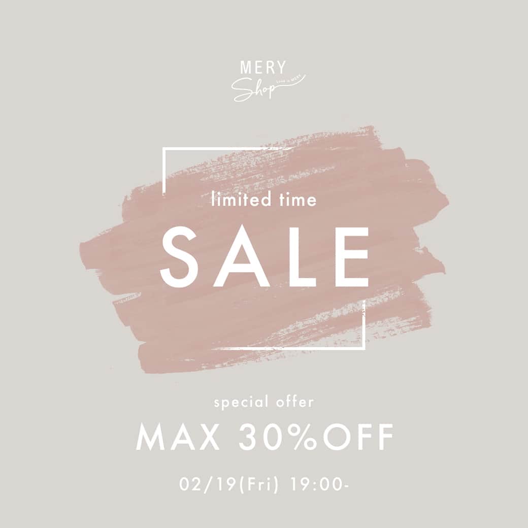 のインスタグラム：「📣 SALE START⁣ ⁣ MAX 30% OFF SALE開催！⁣ ⁣ 春先まで長く使えるアイテムが⁣ お得に ゲットできる最後のチャンスです♡⁣ ⁣ ぜひこの機会にMERYshopを⁣ ご利用してみませんか？⁣ ⁣ 📅 2/19 19:00〜」