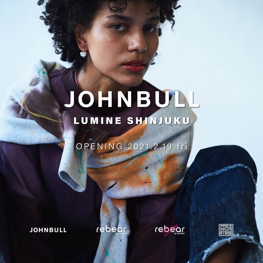 ジョンブルさんのインスタグラム写真 - (ジョンブルInstagram)「NEW SHOP OPEN！！﻿ JOHNBULL LUMINE SHINJUKU﻿ ﻿ 2021/2/19(金)、新宿ルミネ ルミネ2 ・4階にてJOHNBULL LUMINE SHINJUKUがオープン。 ﻿ @johnbull_lumine_shinjuku﻿ ﻿ 〒160-0022 東京都新宿区新宿３丁目３８−２ルミネ新宿 ルミネ2 4F﻿ ﻿ OPENING 2021.2.19(fri)﻿ ﻿ 皆さまのお越しをお待ちしております。﻿ ﻿ #johnbull_private_labo﻿ #johnbull_private_labo_mens﻿ #johnbull_private_labo_womens﻿ #johnbull_shinjuku_lumine﻿ #新宿ルミネ﻿ #新宿ルミネ2」2月19日 8時43分 - johnbull_private_labo