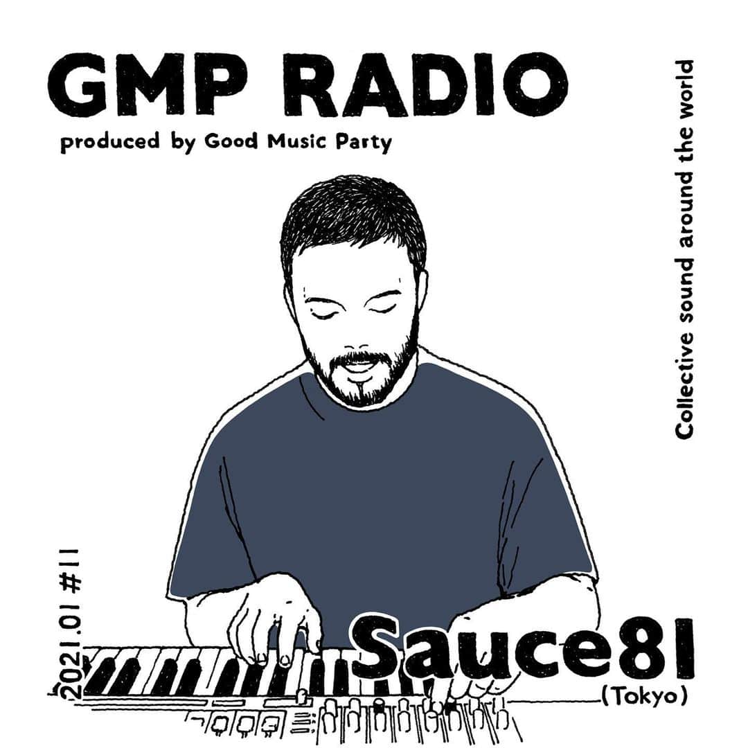 Tropical Discoのインスタグラム：「『GMP Radio Tokyo #11 Mix- by @sauce81 /2021.01』 .  Listen and enjoy the set from the link in bio .  Art Work by @ayumi_yamamoto1130  .  #goodmusicparty #gmpradio #gmp」