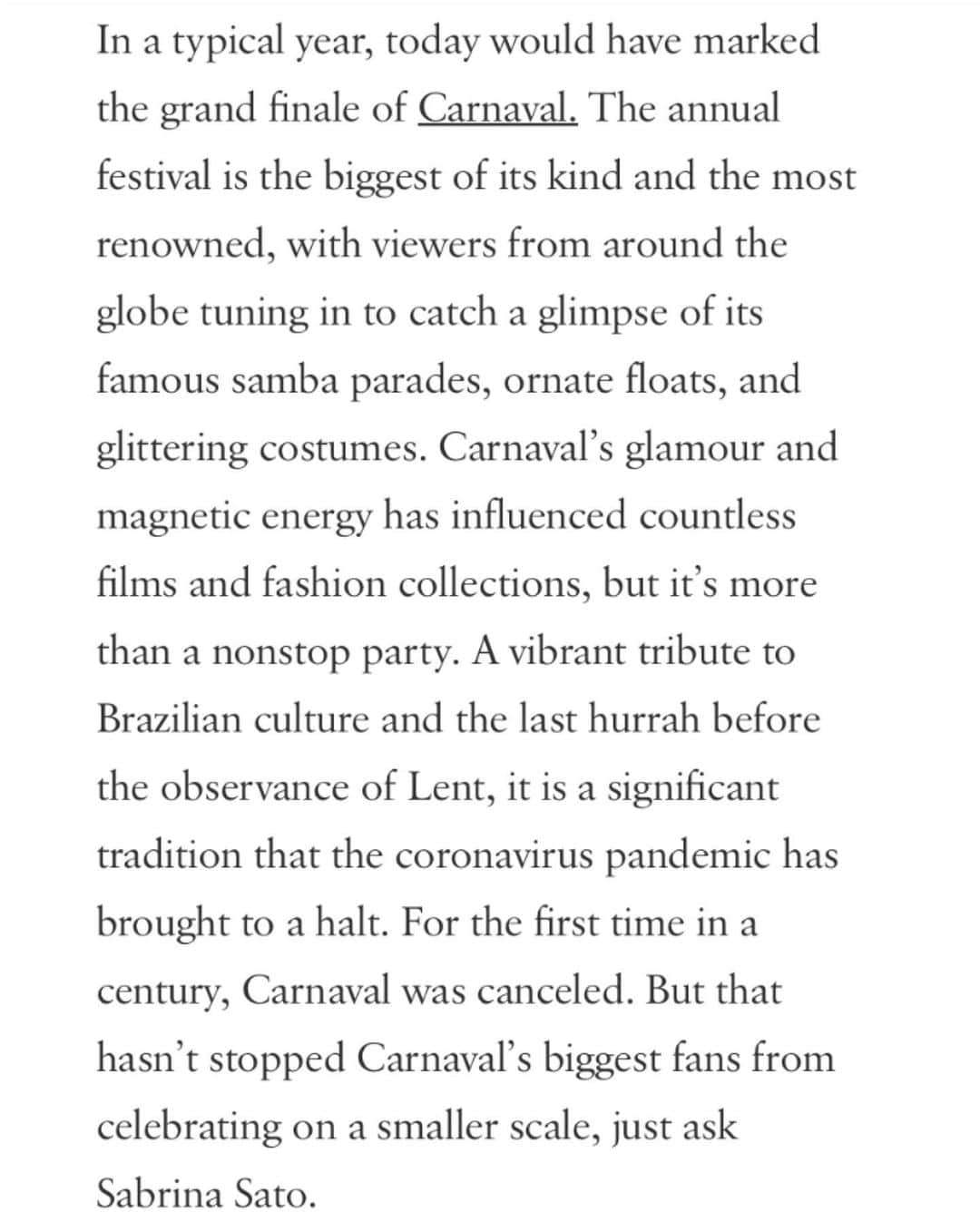 サブリナ・サトウさんのインスタグラム写真 - (サブリナ・サトウInstagram)「Thank you, @voguemagazine and @okjanelle, for understanding the importance of carnival to us, Brazilians. Thank you for the article, for the beautiful words, for celebrating fashion, the spirit of carnival and samba, even in a year without our parade ❤️ ////// Muito obrigada, @voguemagazine e @okjanelle, por entender a importância do carnaval para nós, brasileiros. Obrigada pela matéria, pelas lindas palavras, por celebrar a moda, o espírito do carnaval e do samba, mesmo em um ano sem nosso desfile ❤️」2月19日 2時21分 - sabrinasato