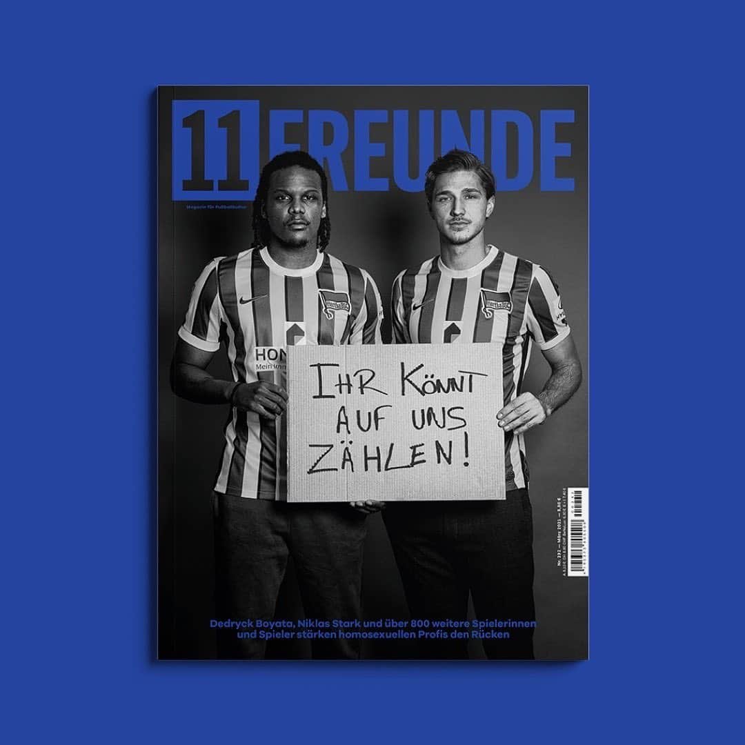 のインスタグラム：「#ihrkönntaufunszählen⁠  ⁠#Repost @11freunde  In der neuen 11FREUNDE Ausgabe #232 stärken @nik.stark5 , @dedryck.boyata und über 800 weitere Fußballerinnen und Fußballer in Deutschland homosexuellen Spielern den Rücken.⁠ ⁠ 👉 Das Heft gibt es ab morgen am Kiosk oder online unter shop.11freunde.de ⁠ ⁠ #homosexualität #homophobie #solidarität #bundesliga #2021 #erklärung #11freunde #hertha #stpauli #wolfsburg #union #paderborn⁠」