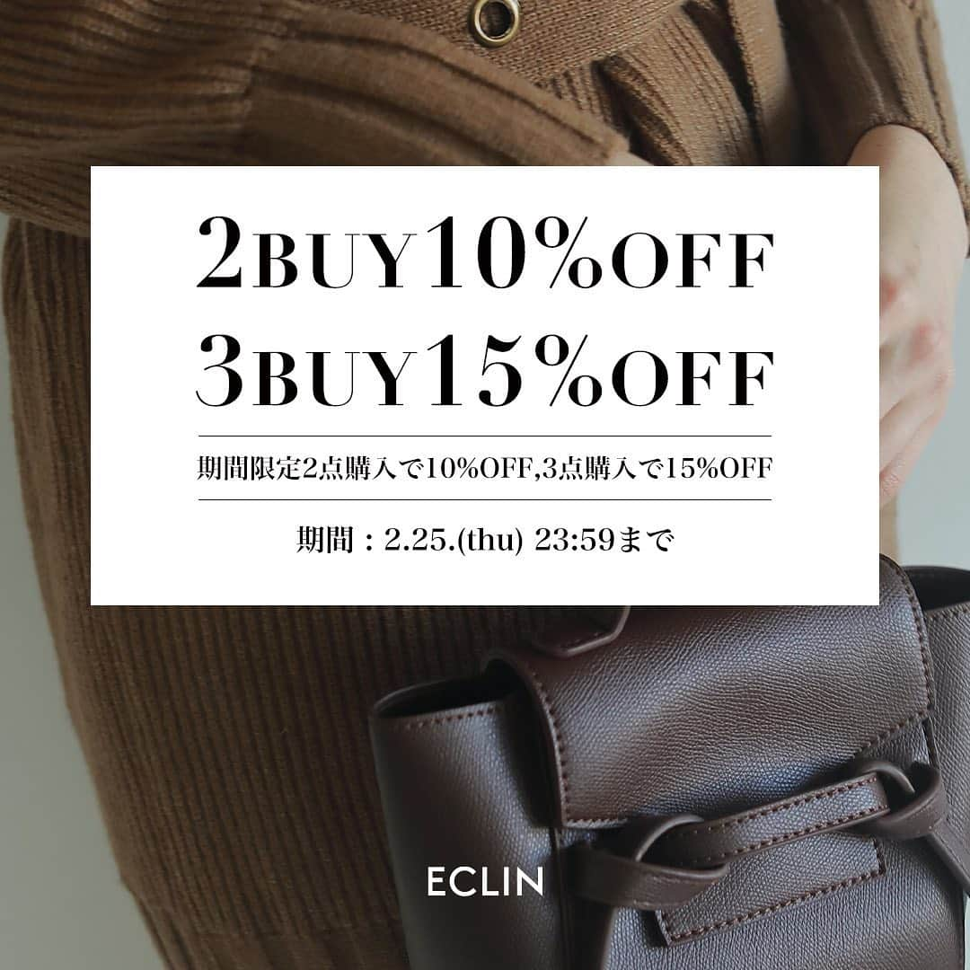 ECLIN(エクラン)さんのインスタグラム写真 - (ECLIN(エクラン)Instagram)「ᱺ 期間限定 2BUY10%OFF 3BUY15%OFF  期間:2.25(thu)23:59まで  お得な期間となっておりますので、お見逃しなく！  #eclin #エクラン」2月19日 16時04分 - eclin_official