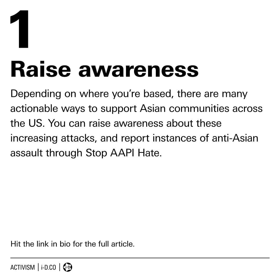 i-Dさんのインスタグラム写真 - (i-DInstagram)「Partly due to Trump’s xenophobic rhetoric about the “Chinese virus” and the blame cast on Chinese people as a result, anti-Asian hate crimes have risen significantly in the United States since the pandemic emerged. ⁣ ⁣ In September 2020, NYPD data showed an 1,900% increase in cases.  ⁣ Now, this last month has shown yet another sharp spike in anti-Asian violence — Vile physical attacks and robberies against elderly Asian Americans and vandalism of Asian-owned businesses have all become far too commonplace.⁣ ⁣ At the link in bio learn how you can help support Asian communities across the US.⁣ ⁣ ⁣ .⁣ .⁣ .⁣ Text @edacyu in collaboration with @myles.tho and @ftwsammie⁣ #stopasianhate」2月21日 3時31分 - i_d