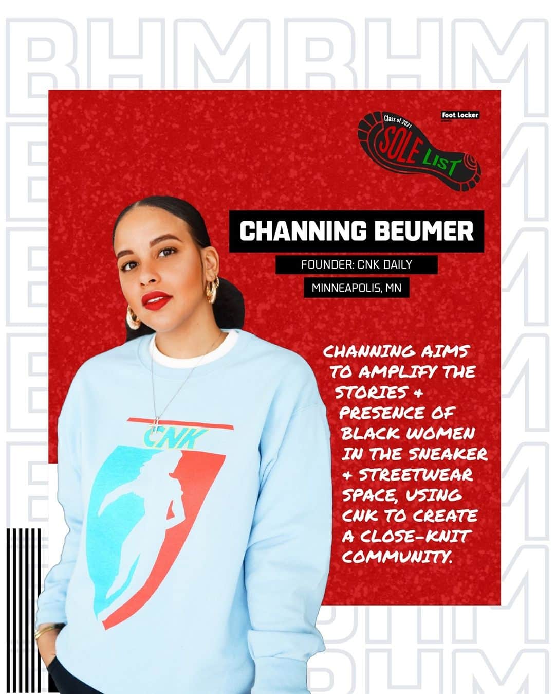 Foot Lockerのインスタグラム：「Today we celebrate Sole List honoree, Channing Beumer (@callherchanlo), the founder of @CNKDaily, a platform designed to serve, elevate, educate and empower black and brown women in the streetwear/sneaker industry. Join us in celebrating her and the rest of our Sole List Honorees.」