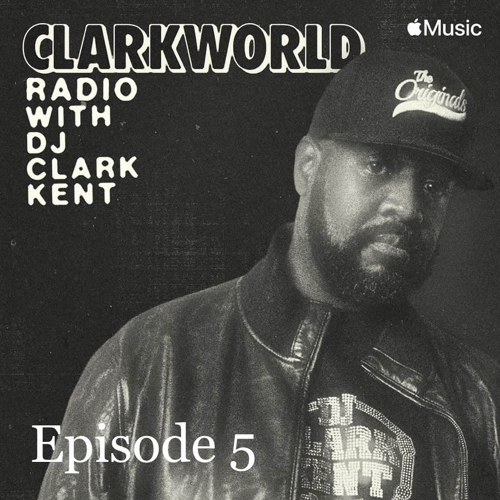 DJ Clark Kentのインスタグラム：「ClarkWorld Radio • Episode 5 • Live On @applemusic Radio • 8pm ET」