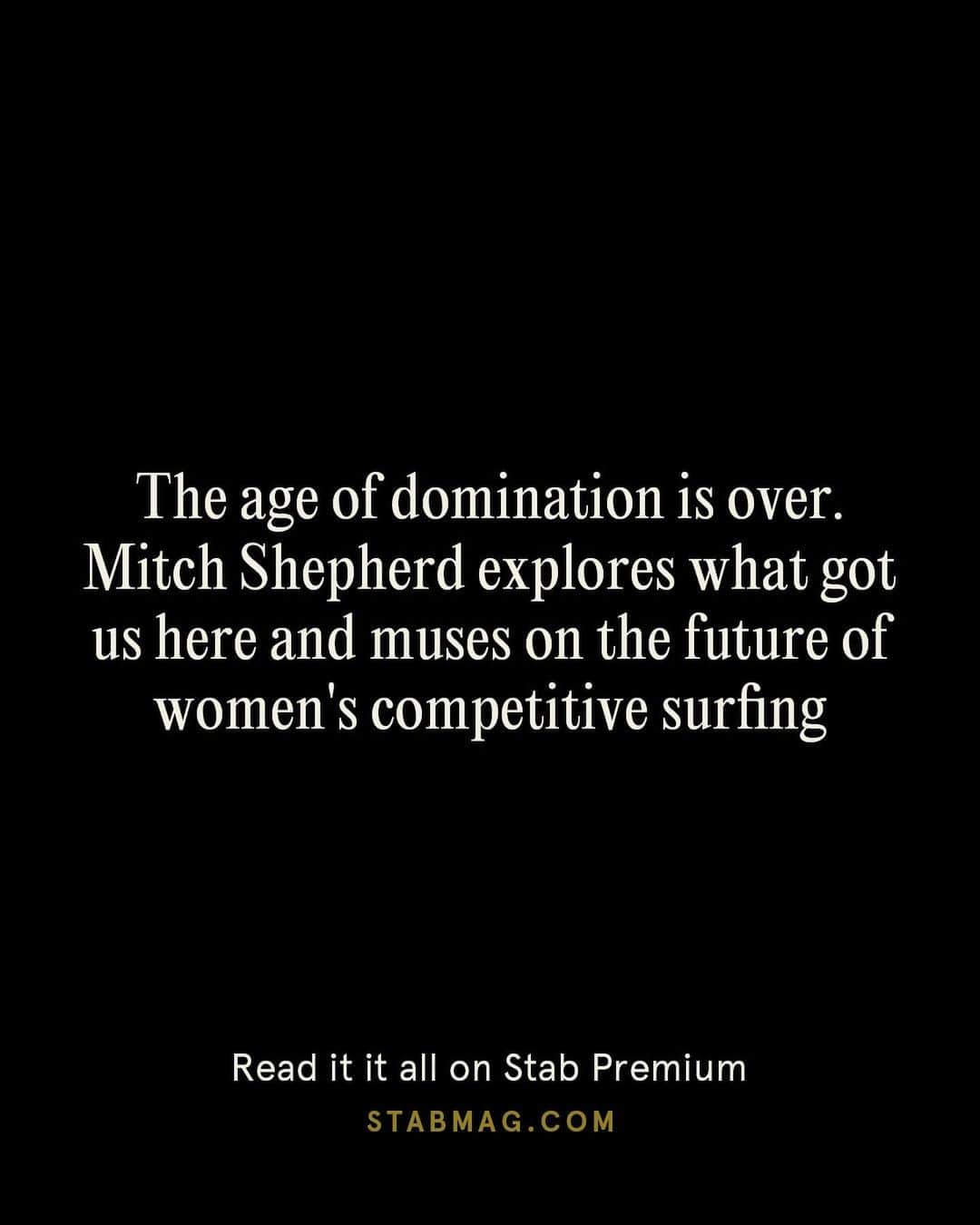 Surf Magazineさんのインスタグラム写真 - (Surf MagazineInstagram)「43 years of competitive female surfing and only 13 champions?  @mitchell_etcetera investigates why that is, and who could be next in line, only on Stab premium.」2月22日 7時21分 - stab