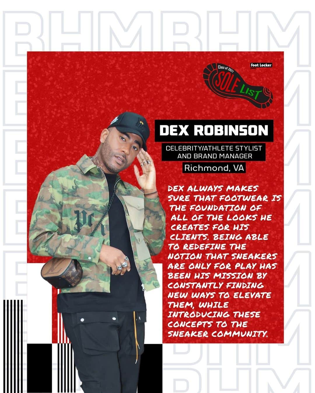 Foot Lockerのインスタグラム：「Today we celebrate Sole List honoree, Dex Robinson aka DexRob (@dexrob) a celebrity+athlete stylist and brand manager.   Dex’s love for sneakers and motivation to purchase sneakers on his own ultimately inspired his work ethic at a young age, which has now carried over into his work today. Join us in celebrating him and the rest of our Sole List Honorees."」