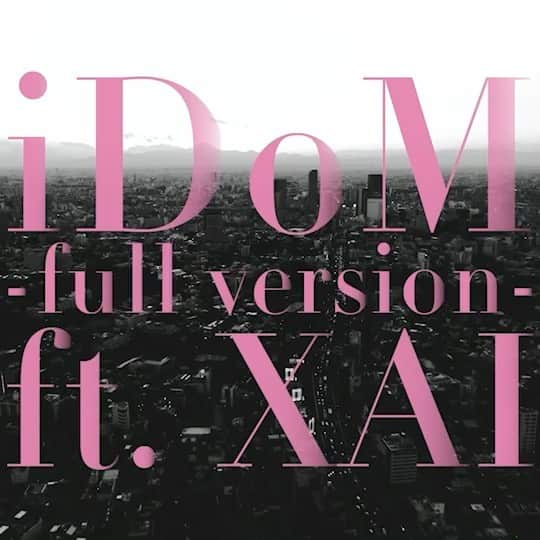 XAI（サイ）のインスタグラム：「▷iDoM~full version~ もう聴いてくれましたか？  何度でも新鮮な気分で💥」