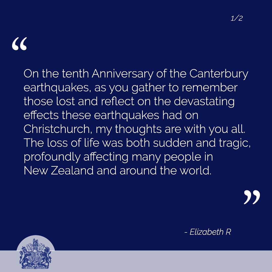 ロイヤル・ファミリーのインスタグラム：「Today marks the tenth anniversary of the earthquakes which devastated Christchurch and surrounding areas in 2011.   This message from The Queen was read by the Governor-General during a National Service of Commemoration at the Canterbury Earthquake National Memorial in Christchurch, New Zealand earlier today.」