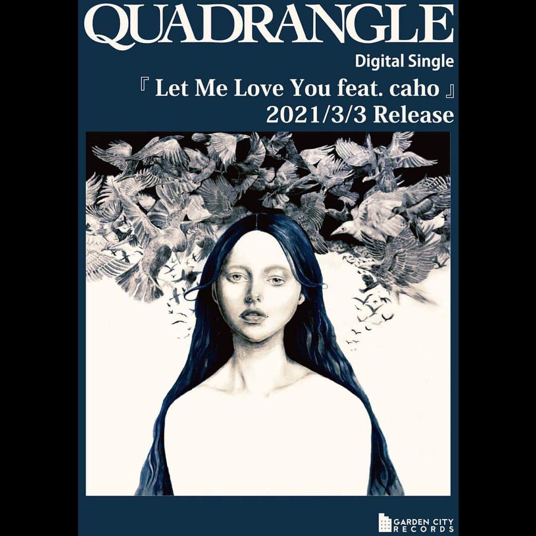 cahoのインスタグラム：「QUADRANGLE 「Let Me Love You feat.caho」  .  2021/3/3 各ダウンロードサイト、各サブスクリプションサービスより配信開始🥀」