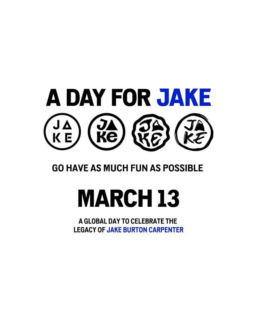 アナログクロージングさんのインスタグラム写真 - (アナログクロージングInstagram)「🚨A Day For Jake announcement!🚨  Join us Saturday, March 13th, for a global day to celebrate the legacy of Jake Burton Carpenter. Ride, hike, surf, skate, wax your board, whatever, just get creative and have as much fun as possible!    Grab a free sticker sheet (while supplies last) through your local Burton store, as well as select snowboard shops and resorts. More info at the link in bio.    #RideOnJake  🎥: @jackmitrani」2月23日 1時11分 - burtonsnowboards