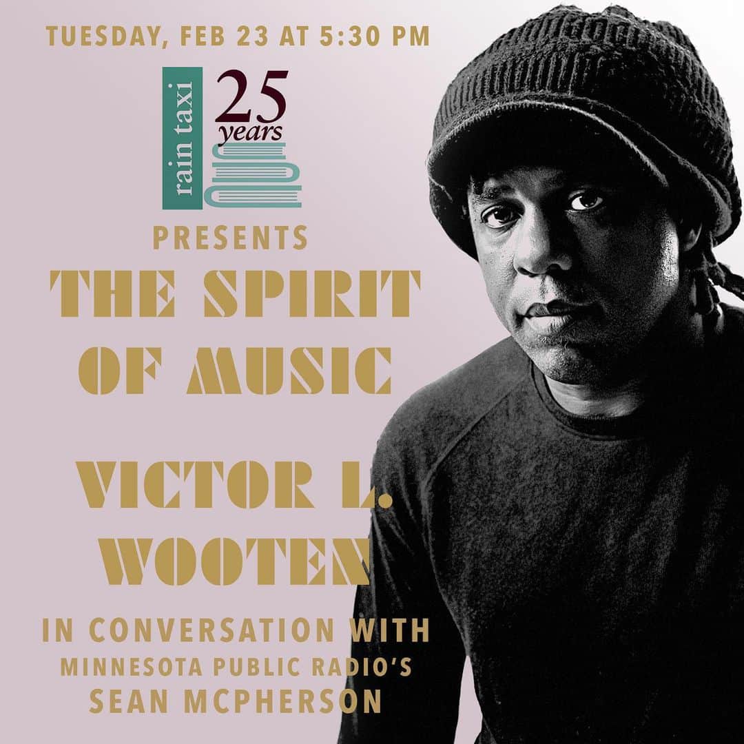 ヴィクター・ウッテンのインスタグラム：「Victor in conversation with Minnesota Public Radio’s Sean McPherson tomorrow Feb 23. We hope to see you there!  Register Here: https://www.raintaxi.com/victor-l-wooten」