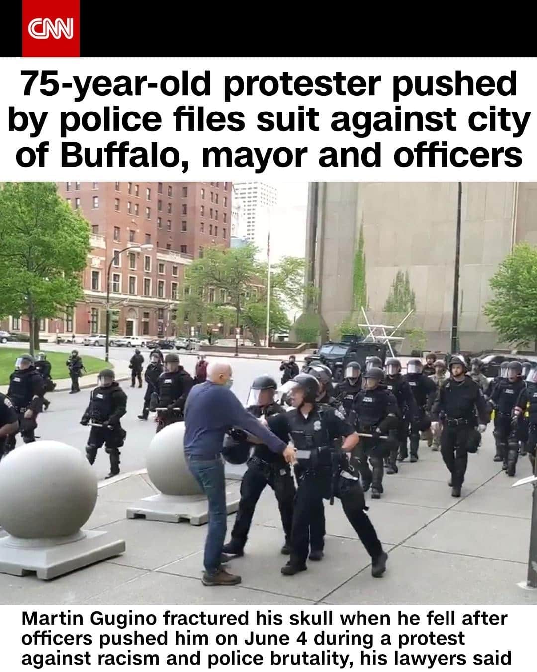 CNNさんのインスタグラム写真 - (CNNInstagram)「Martin Gugino, the 75-year-old protester who was knocked to the ground by police officers last year in Buffalo, New York, filed a civil lawsuit against the city Monday, according to court documents. Gugino is also suing the Buffalo mayor, three officers, the police commissioner and the deputy police commissioner, according to the document. Gugino, who fractured his skull when he fell, is accusing the defendants of violating his constitutional rights, specifically his rights to freedom of speech, peaceful assembly, protest, movement, unreasonable seizures, freedom from the unlawful use of force by government agents, and due process of law, according to his lawsuit. CNN has reached out to the mayor's office and Buffalo Police Department for comment on the lawsuit.⁠ ⁠ (📸: @mikedesmondwbfo/Twitter)⁠ ⁠ ⁠」2月23日 23時30分 - cnn