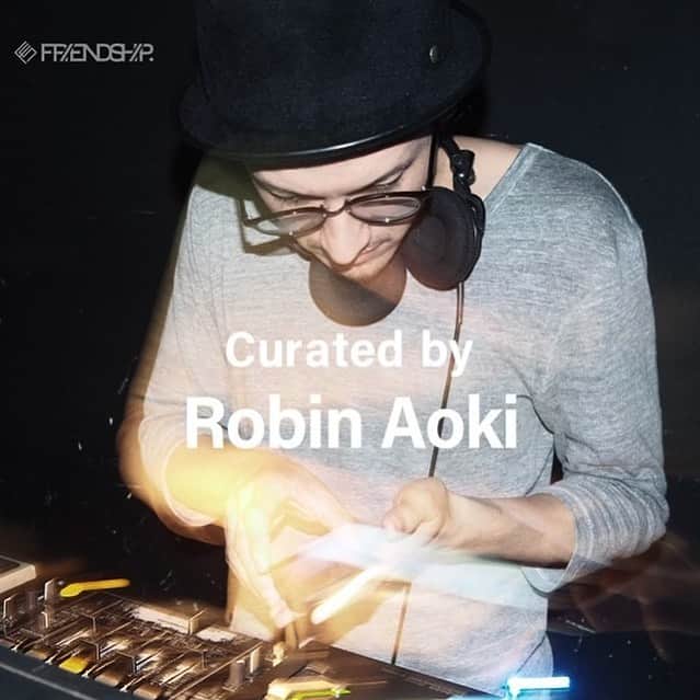 のインスタグラム：「FRIENDSHIP. Curator PLAYLIST更新しました！  friendship.mu/playlist/robin…  2月のテーマ 『noise』  キアツノセイカ ワタクシハツヨイズツウヤクヲショモウスル  Robin Aoki(downy / zezeco) @downy_official #friendship_mu @SpotifyJP  @AppleMusicJapan」