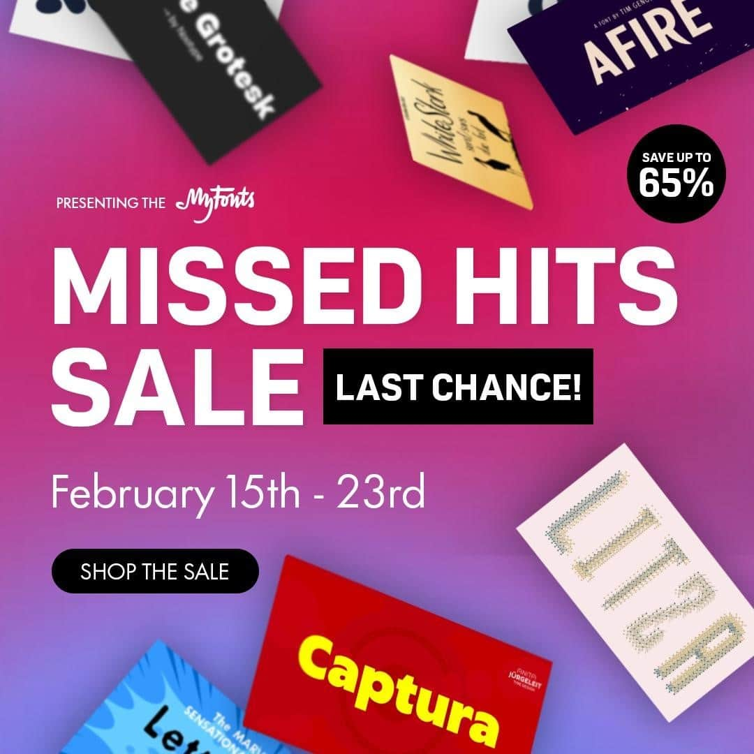 myfontsさんのインスタグラム写真 - (myfontsInstagram)「It’s day ⑥ of our #MissedHits #fontsale and your ʟᴀꜱᴛ ᴄʜᴀɴᴄᴇ to save up to 65% on 100+ great fonts & families. Don’t miss out on this great opportunity … your font library (and your wallet) will thank you! https://bit.ly/3aZtfgX  #typography #tipografía #typographie #clóghrafaíocht #типографија #друкарня #tipografiya #qorista #qoraalka #ଟାଇପୋଗ୍ରାଫି #タイポグラフィ #版式 #типография #tipografi #টাইপোগ্রাফি #የትየባ ጽሑፍ #zolembalemba #τυπογραφία #ടൈപ്പോഗ്രാഫി #хэвлэх #टाइपोग्राफी #ટાઇપોગ્રાફી」2月24日 1時09分 - myfonts