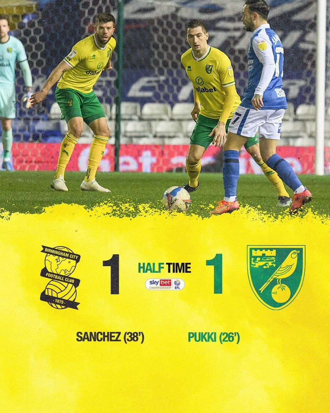 ノリッジ・シティFCさんのインスタグラム写真 - (ノリッジ・シティFCInstagram)「Level at the break after Sanchez equalised for Birmingham.」2月24日 4時47分 - norwichcityfc