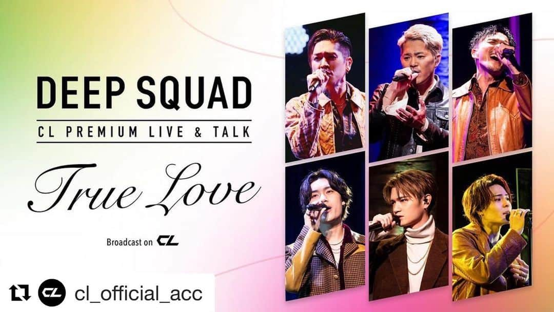 TALAのインスタグラム：「. CL presents 『DEEP SQAUD CL PREMIUM LIVE & TALK “TRUE LOVE”』チケット券売スタート🔥🔥🔥🔥🔥🔥 . 3/5(金)18:30開演. . たくさんの"愛"をお届けします💝. . . . #Repost @cl_official_acc with @get_repost ・・・ チケット販売開始！！ CL presents 『DEEP SQUAD CL PREMIUM LIVE & TALK “TRUE LOVE”』  LDH所属のアーティストがCL限定でLIVE & TALKを魅せる新たなコンテンツがスタート！！ 記念すべき第一弾はDEEP SQUAD！！  ■チケット販売期間 2/24(水)12:00〜4/3(土)23:59 (生配信終了後、見逃し配信として4/3(土)23:59までご覧頂けます)  チケットの購入はこちらから💁‍✨ URL：https://www.cl-live.com/programs/live/iL8Tccvc75KbVb6ffZDo1N  #CL #シーエル #DEEP #DEEPSQUAD #DEEPTAKA #DEEPYUICHIRO #DEEPKEISEI #宇原雄飛 #杉山亮司 #比嘉涼樹 #LIVEandTALK #TRUELOVE #愛」