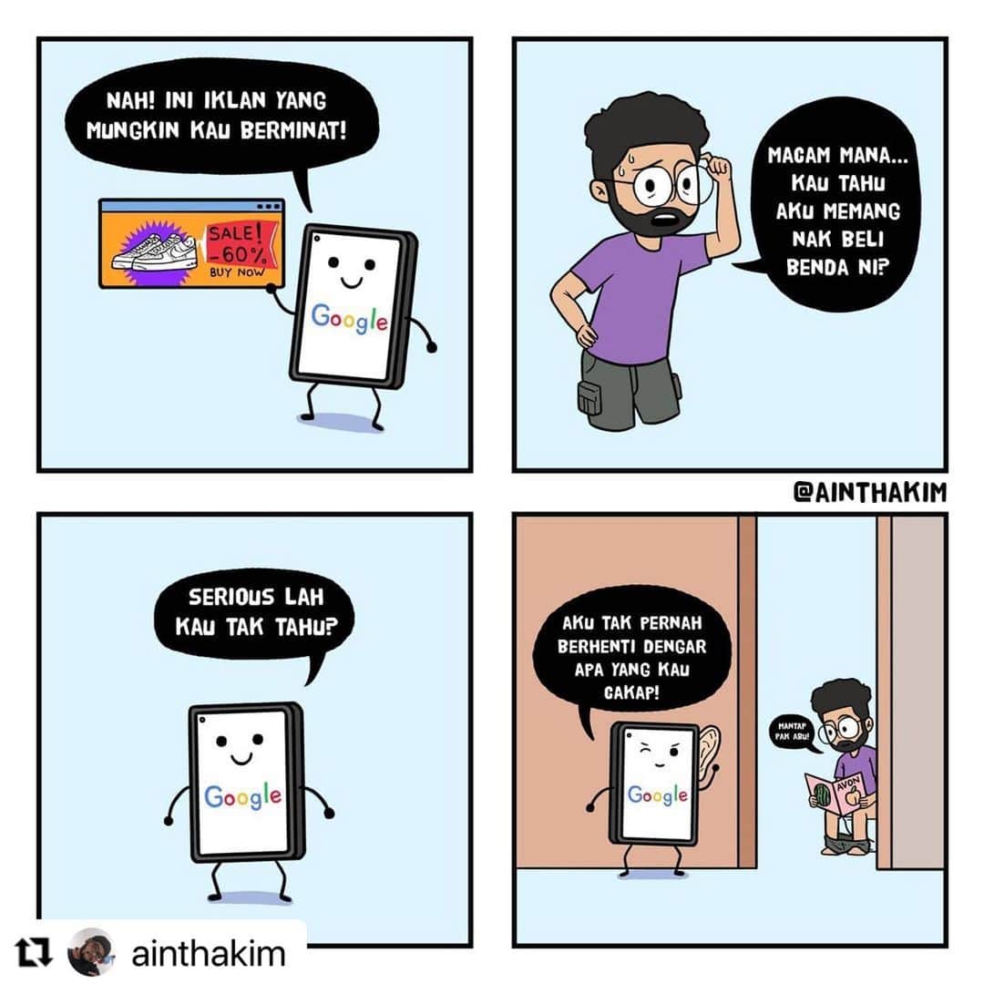 Koleksi Komik Malaysiaさんのインスタグラム写真 - (Koleksi Komik MalaysiaInstagram)「#Repost @ainthakim with @make_repost ・・・ Hati-hati gais. Pakcik gugel sentiasa mendengar 👂🏻  Korang pernah tak macam ni? Tak search apa2 pun kat browser, baru berniat, Google/Facebook/Instagram rilek je dah sediakan iklan. Ntah-ntah masa hadapan nanti, takyah gaduh dengan girlfriend nak decide makan mana. Pakcik gugel yang decidekan 😂  . Tags: #gengkomik #komikmalaysia #komikpendek #komikkomikmalaysia #ainthakim #KomikBerMuthuTinggi #komikindonesia」2月24日 21時16分 - tokkmungg_exclusive