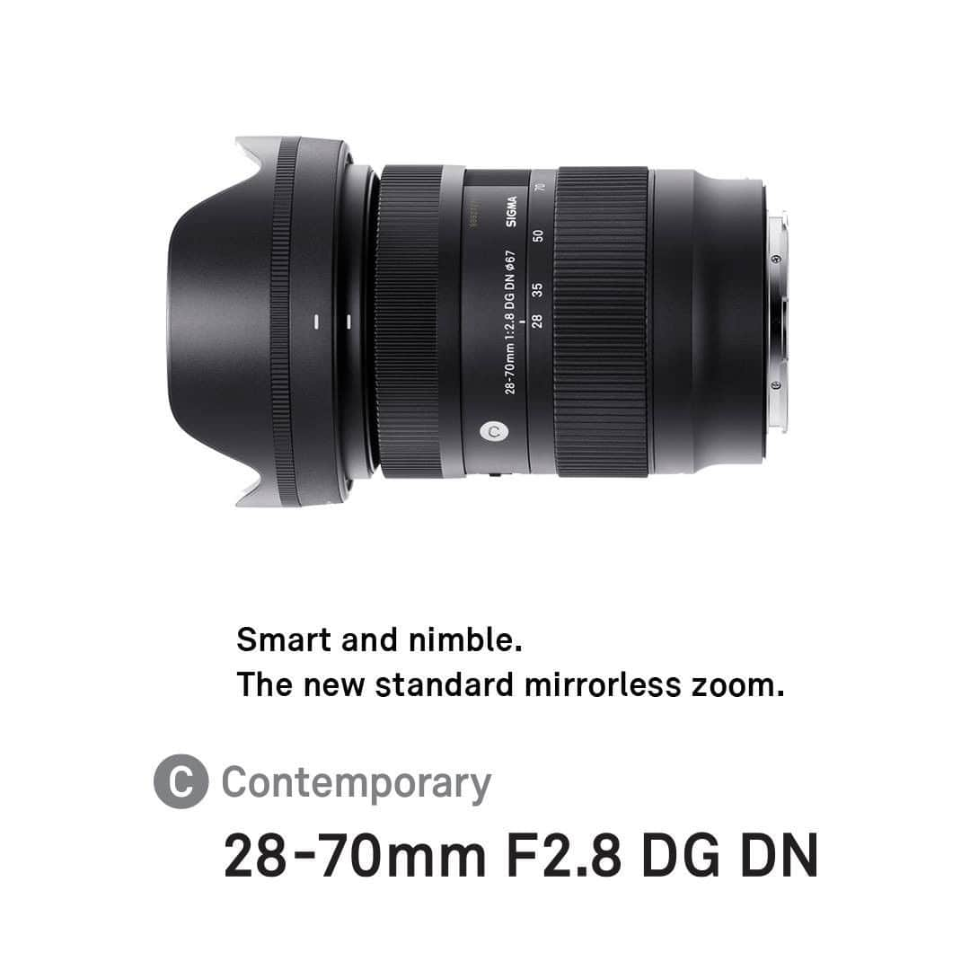 Sigma Corp Of America（シグマ）のインスタグラム：「Introducing the SIGMA 28-70mm F2.8 DG DN | Contemporary lens for full-frame mirrorless cameras!  This new "standard" zoom is anything but standard, with incredibly compact dimensions, exceptional build quality and outstanding imaging performance.  Great for both high-quality photo and video applications, the 28-70mm F2.8 DG DN | C offers the low-light capability you need, the autofocus performance you want, and the lightness you didn't think was possible!  Coming in March 2021 for E-mount and L-mount for only $899.  ** Links in bio to learn more **  #SIGMA #sigmaphoto #SIGMA2870mmContemporary #SIGMAContemporary #SIGMADGDN #photography #zoomlens #zoom #Emount #Lmount #mirrorless #fullframe」