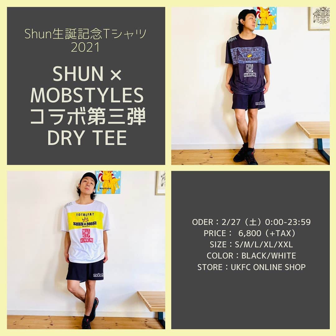 TOTALFATのインスタグラム：「🎂Shun生誕記念Tシャツ2021🎂 Shun×MOBSTYLESコラボ第三弾❗️ 今年はDRY Tシャツ🔥  Shunの誕生日当日限定で受注販売いたします🎁  受注期間： 2/27（土）0:00〜23:59まで  S/M/L/XL/XXL ¥6,800（+tax）  サイズなどの詳細はUKFC ONLINE SHOPにてご確認ください✨ https://ukfc.shop/totalfat」