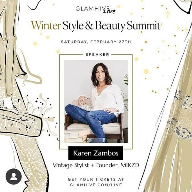 カレンザンボスビンテージクチュールのインスタグラム：「Join me & so many amazing celebrity stylists, image-makers and business leaders at the @glamhive LIVE Digital Winter Style and beauty summit Saturday February 27th! We are all joining to share our experiences, knowledge and insight with you.  I will be a part of the “Vintage is your Secret Weapon” portion of the event. Myself along with @covetbychristos @bjonesstyle  @sarahhendler will be chatting vintage vintage vintage!」