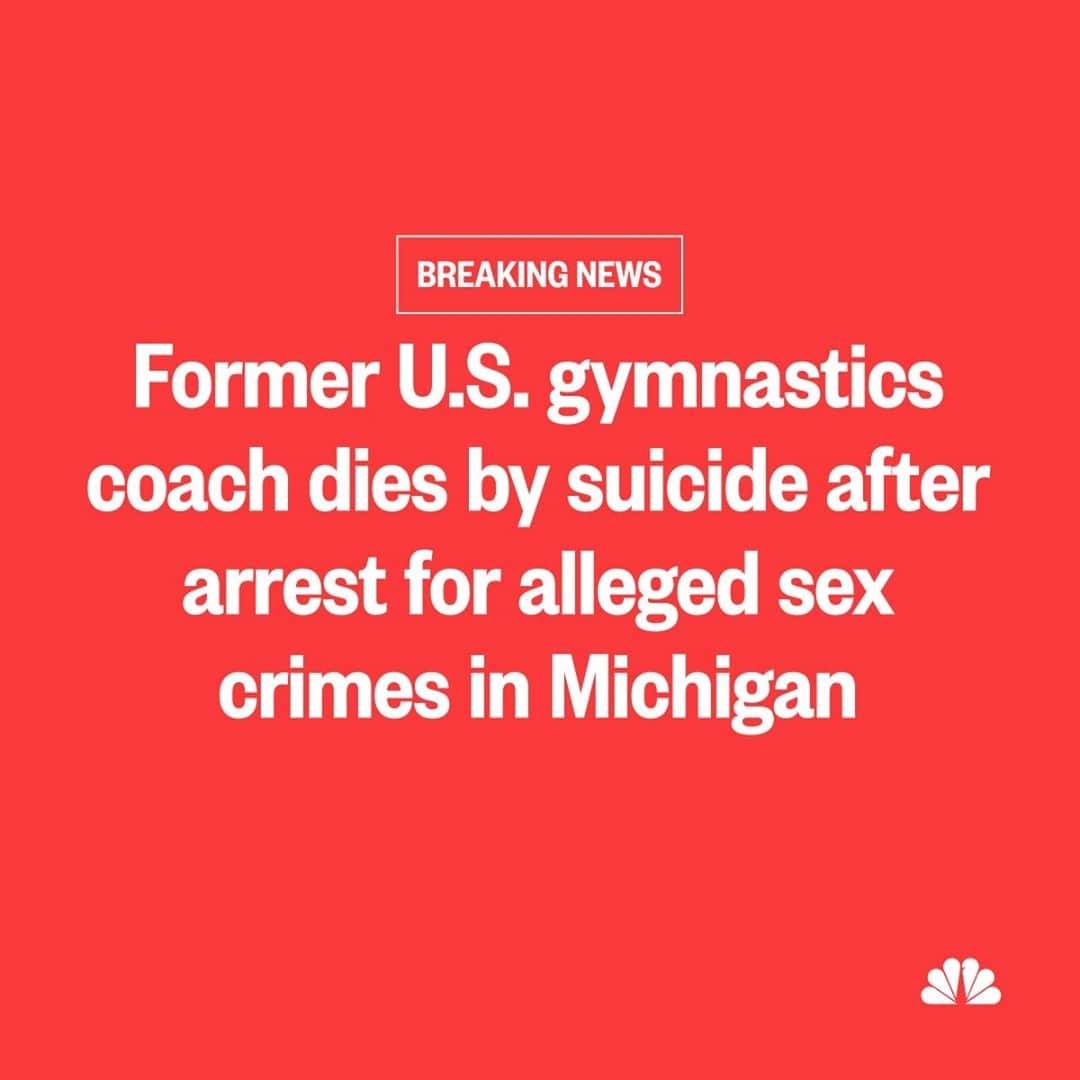 NBC Newsさんのインスタグラム写真 - (NBC NewsInstagram)「BREAKING: Former U.S. gymnastics coach dies by suicide hours after he was criminally charged in Michigan.⁠ ⁠ John Geddert had agreed to surrender at a sheriff's office on Thursday before arraignment, but he never showed up, DA spokesperson says.⁠ ⁠ More at the link in our bio.  If you or someone you know is in crisis, call the National Suicide Prevention Lifeline at 800-273-8255, text HOME to 741741 or visit SpeakingOfSuicide.com/resources for additional resources.」2月26日 6時32分 - nbcnews
