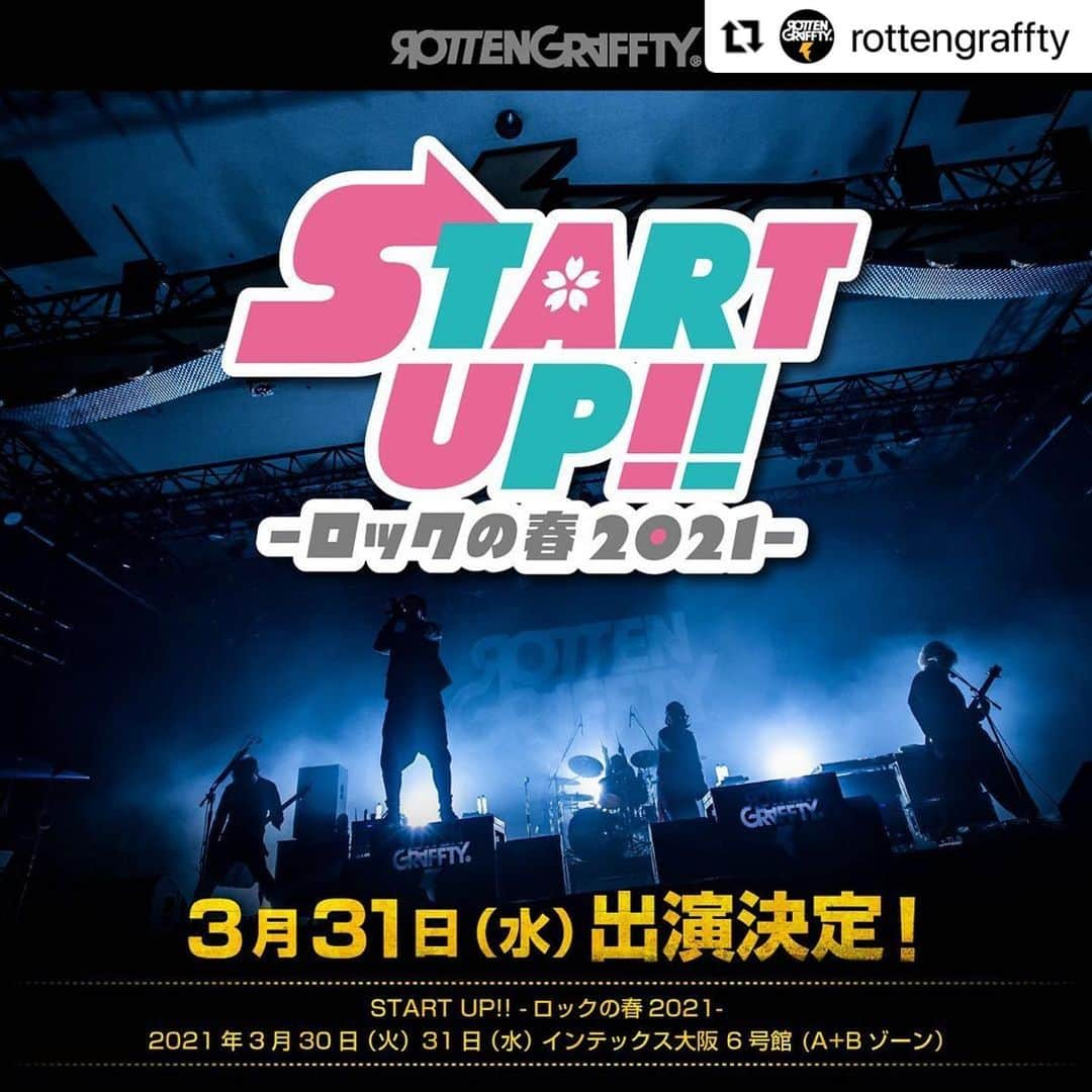 侑威地さんのインスタグラム写真 - (侑威地Instagram)「#Repost @rottengraffty with @make_repost ・・・ 3/30.31 インテックス大阪 6号館 (A+Bゾーン) 「START UP!! －ロックの春2021－」出演決定！  ROTTENGRAFFTYの出演は3/31(水)となります。 ※チケット情報・感染予防対策などはオフィシャルサイトにてご確認ください。  #startup」2月26日 12時08分 - yuichi_rotten