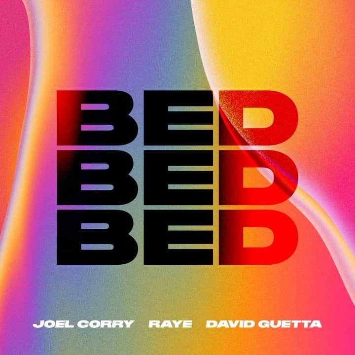 デヴィッド・ゲッタのインスタグラム：「´BED’ Our new track with @joelcorry and @raye is OUT NOW!!! 🔗 link in bio Check it out now 💥」