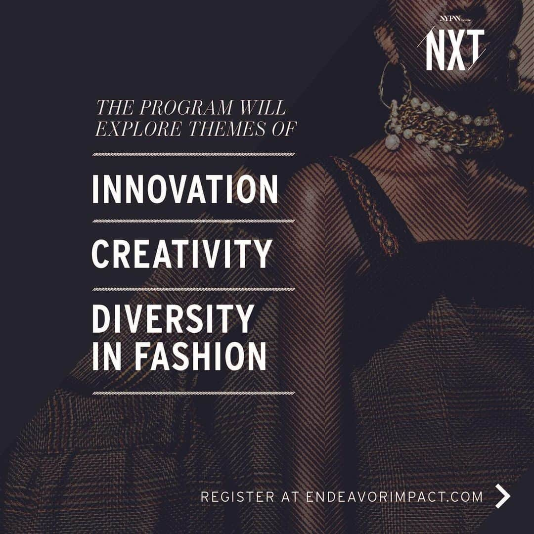 Fashion Weekさんのインスタグラム写真 - (Fashion WeekInstagram)「NYFW: NXT returns March 1! This virtual training program is designed to support all aspiring professionals who are interested in learning more about entering, succeeding, and making change in today’s fashion industry. Created in partnership with @nyfw, @imgmodels, @thewallgroup, @imgfocus, @imglens and @artandcommerce. To register, visit endeavorimpact.com.」2月28日 6時03分 - fashionweek