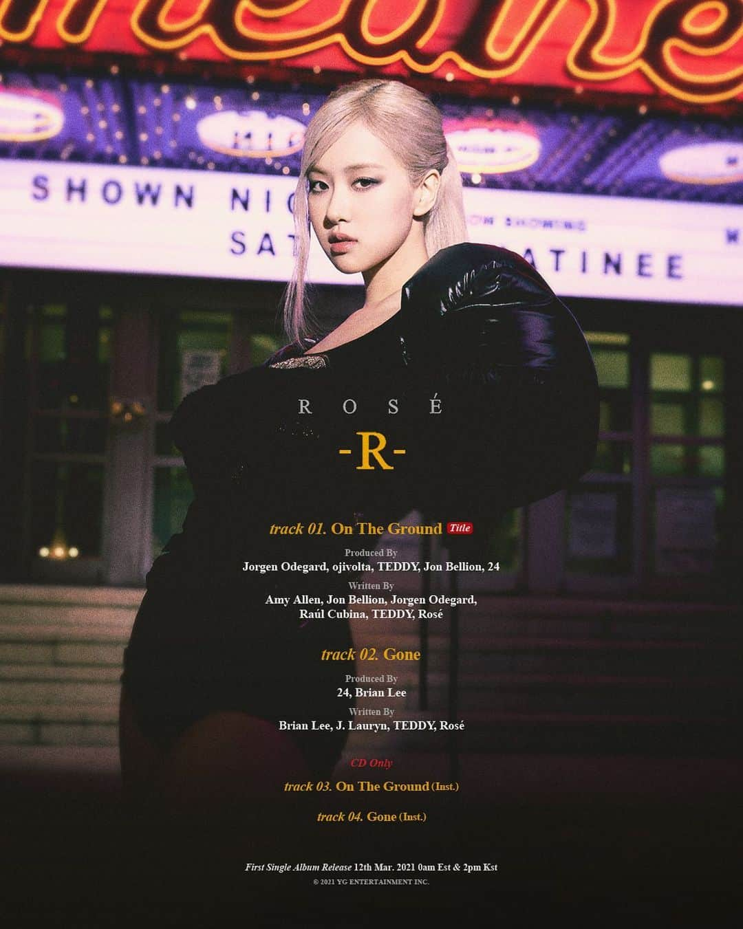 BLACKPINKさんのインスタグラム写真 - (BLACKPINKInstagram)「MARCH 12  #ROSÉ #로제 #BLACKPINK #블랙핑크 #FirstSingleAlbum #R #TRACKLIST #TITLE #OnTheGround #Gone #March12th_0amEST #March12th_2pmKST #RELEASE #YG」3月9日 0時00分 - blackpinkofficial