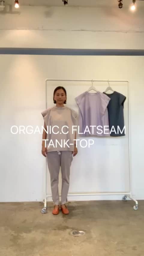 Shikica Tokyo & KiiRAのインスタグラム：「ORGANIC.C FLATSEAM TANK-TOP ORGANIC.C FLATSEAM TUNIC ORGANIC.C FLATSEAM PANTS」