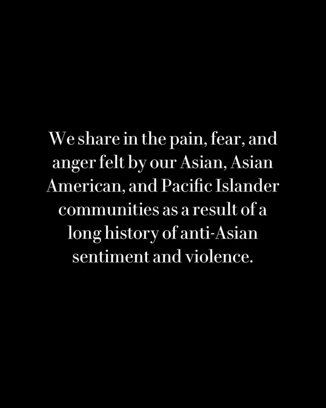 Polo Ralph Laurenさんのインスタグラム写真 - (Polo Ralph LaurenInstagram)「Our hearts go out to the Asian, Asian American, and Pacific Islander communities who are deeply affected by the acts of hatred exacerbated by, but existing long before, the COVID-19 pandemic.   No one should live in fear of their safety, and no one should be a recipient of hatred. We have an obligation to advocate for every person’s human right to safety, respect, and dignity—which are hallmarks of our own culture.   In 2019, we joined the Open to All pledge, committing to publicly take a stand against discrimination and ensure our workplaces and stores are welcoming, safe spaces. Today, we reaffirm that pledge and encourage our business peers to join us in this mission.   Visit the link in our bio to learn more about our commitments to racial equity in our company, our communities, and our society.  #StopAsianHate #StopAAPIHate」3月20日 1時32分 - poloralphlauren
