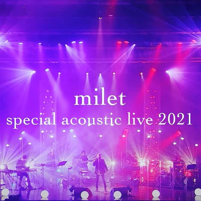 miletさんのインスタグラム写真 - (miletInstagram)「2021年1月に開催されました「milet special acoustic live 2021」のダイジェスト映像をmilet Official YouTube Channelにて公開しました！ 4月10日(土)19時からはWOWOWにてスペシャルエディットver.で放送します！是非ご覧ください！ #milet」3月24日 16時30分 - milet_music