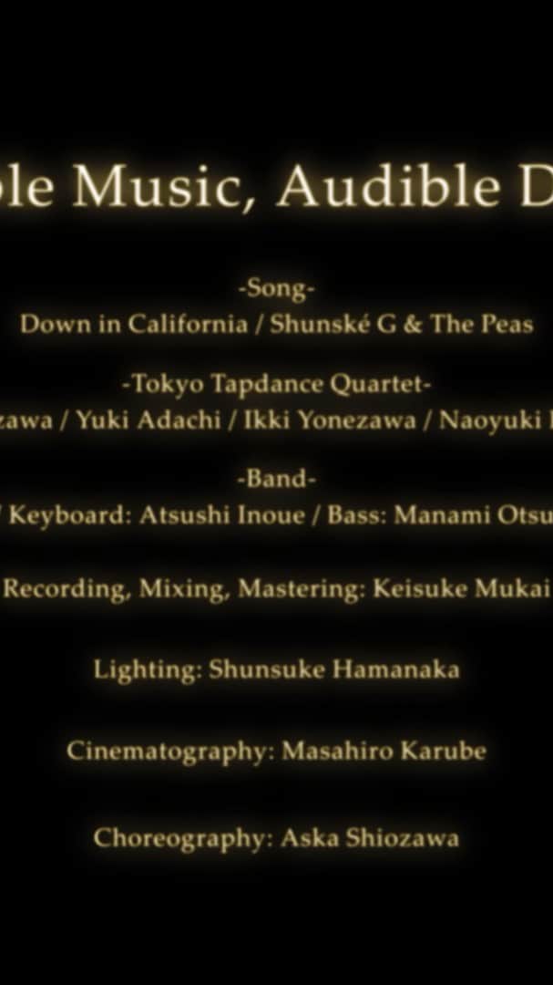 安達雄基のインスタグラム：「"Visible Music, Audible Dance"  Song : Down in California / Shunské G & The Peas  Tokyo Tapdance Quartet : Aska Shiozawa https://instagram.com/askashiozawatap​ 安達雄基  https://instagram.com/yuki_adachi_tap​ 米澤一輝 https://instagram.com/ikkiyn​ Naoyuki Hashimoto https://instagram.com/naoyuki________...​  Guest Vocal : Shunské G https://instagram.com/shunskeg​  Band : 井上惇志 /Key  https://instagram.com/atsushi__inoue​ オオツカマナミ /Ba  @m_a_n_a_ming https://instagram.com/m_a_n_a_ming​ タイヘイ /Ds  https://twitter.com/wakachikorecord?s=21​  Recording/ Mixing/ Mastering : 向啓介  https://instagram.com/chamegane​  Lighting : 濱中駿亮  Cinematography : Masahiro Karube  https://instagram.com/maakun_masahiro​  Choreography : Aska Shiozawa」