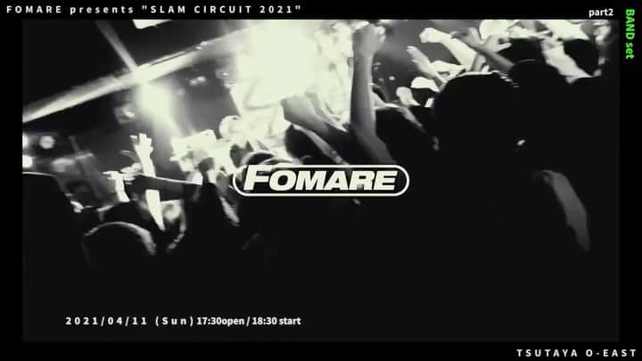 のインスタグラム：「FOMARE presents SLAM CIRCUIT 2021  4月11日(日) 渋谷TSUTAYA O-EAST  <DAY TIME> ACOUSTIC SET LIVE  <NIGHT TIME> BAND SET LIVE  初の二部構成ライブ！！  イープラスにてチケット発売中です🎫」