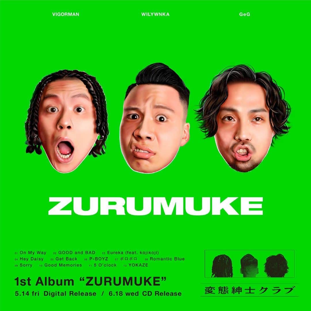 WILYWNKAのインスタグラム：「@hentai_gentlemans_club   遂に変態紳士クラブの1st Album"ZURUMUKE"が5月14日に発売開始❤️ 今夜24時からPre-Order / Pre-Add / Pre-Saveがスタート。既発曲"YOKAZE"、"Sorry"に加えて、P-BOYZが初めて配信開始です🌊  #変態紳士クラブ 1st Album『ZURUMUKE』のジャケット写とトラックリストを全公開！ 5/14(金)にデジタル盤先行配信リリース、6/16(水)に CD盤リリース！ 明日4/16(金)からデジタル盤の予約開始！  -トラックリスト-  (※初公開/全12曲) 01. On My Way 02. GOOD and BAD 03. Eureka (feat. kojikoji) 04. Hey Daisy 05. Get Back 06. P-BOYZ 07. ボロボロ 08. Romantic Blue 09. Sorry 10. Good Memories 11. 5 O’clock 12. YOKAZE  (※CD 購入者特典として amazon ではメガジャケ、その他の店舗ではステッカーをプレゼント。 詳細は公式HPをチェックして下さい。)  #ZURUMUKE #GeG #WILYWNKA #VIGORMAN」