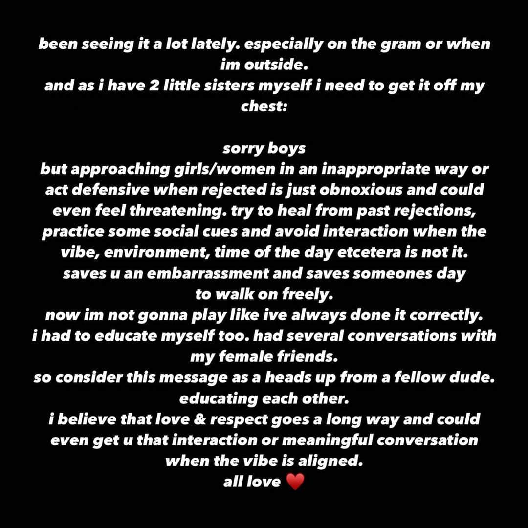 フェイスのインスタグラム：「i dont know it all but i know how i feel. and i feel that this message is for us boys and men who seek education and for the girls and women to feel heard and to let them know that we will do better. all love ♥️」