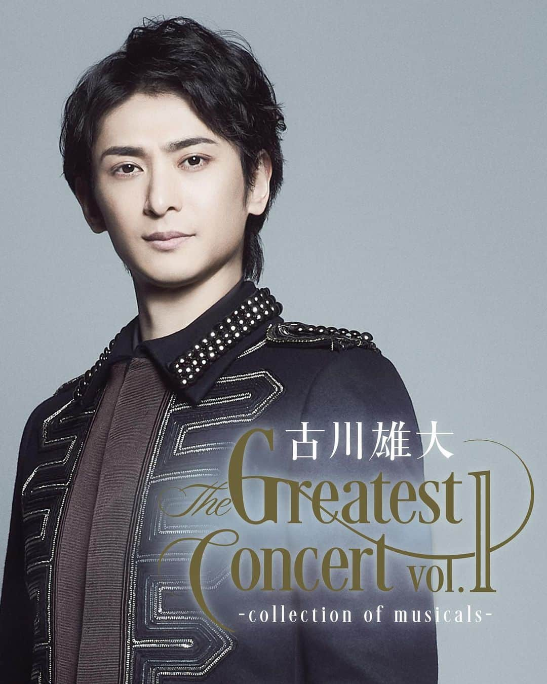 古川雄大さんのインスタグラム写真 - (古川雄大Instagram)「古川雄大 The Greatest Concert vol.1 -collection of musicals-   この度、自身初のミュージカルコンサートを開催させていただきます！ 初の試み、Vol.1にして最高のモノをお届けできるよう努めます！ そして、豪華ゲストの方々も登場していただき、今までのライブとは違った世界を御期待ください^_^」5月14日 15時02分 - yuta_furukawa_official