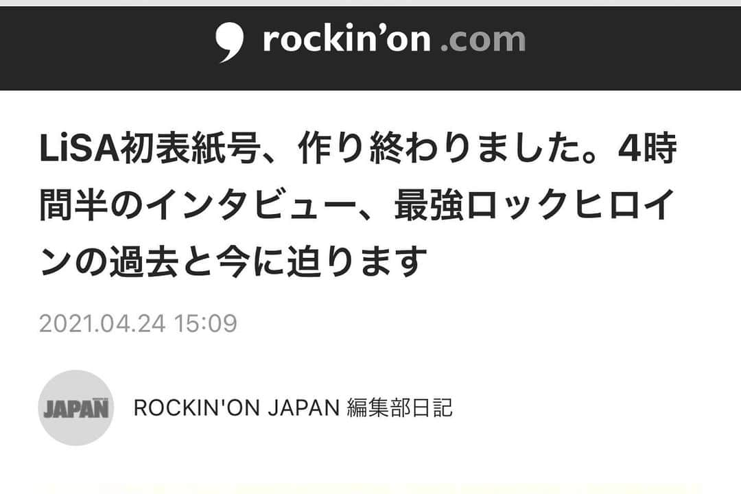 LiSAさんのインスタグラム写真 - (LiSAInstagram)「表紙にしていただいていますROCKIN'ON JAPAN様が、いよいよ4/30発売です。 伝説的号を絶対げっとしてくださいっ📖  RT  LiSA初表紙号、作り終わりました。4時間半のインタビュー、最強ロックヒロインの過去と今に迫ります - ROCKIN'ON JAPAN 編集部日記  https://rockinon.com/blog/japan/198555.amp?rtw=&__twitter_impression=true」4月25日 23時34分 - xlisa_olivex