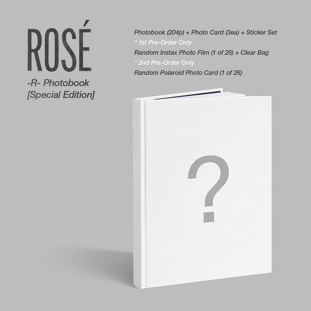 BLACKPINKさんのインスタグラム写真 - (BLACKPINKInstagram)「ROSÉ -R- Photobook [Special Edition] 📸📚  ===  Release date // JUNE 22 (Tue) 1st Pre-order // MAY 7 ~ MAY 17 2nd Pre-order // MAY 18 ~ MAY 24  Photobook includes: - Photobook (204p) - Photo Card (3ea) - Sticker set   * 1st Pre-Order Only: Random Instax Photo Film (1 of 26) + Clear Bag  * 2nd Pre-Order Only: Random Polaroid Photo Card (1 of 26)」5月7日 15時05分 - blackpinkofficial