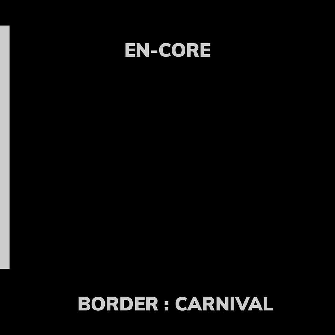 ENHYPENさんのインスタグラム写真 - (ENHYPENInstagram)「EN-CORE 2nd Mini Album [BORDER : CARNIVAL] Curtain call with ENGENE  #ENHYPEN #EN_CORE」6月7日 22時00分 - enhypen