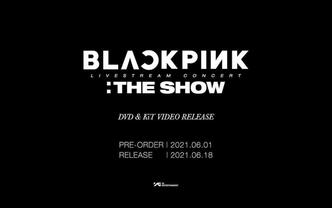 BLACKPINKさんのインスタグラム写真 - (BLACKPINKInstagram)「BLACKPINK 2021 [THE SHOW] DVD & KiT Teaser 💿🎥  Full teaser available on YouTube  Release // June 18 (Fri) Pre-order // June 1 ~ June 17  #BLACKPINK #블랙핑크 #THESHOW #LIVESTREAMCONCERT #DVD #KiTVIDEO #YG」6月1日 16時08分 - blackpinkofficial