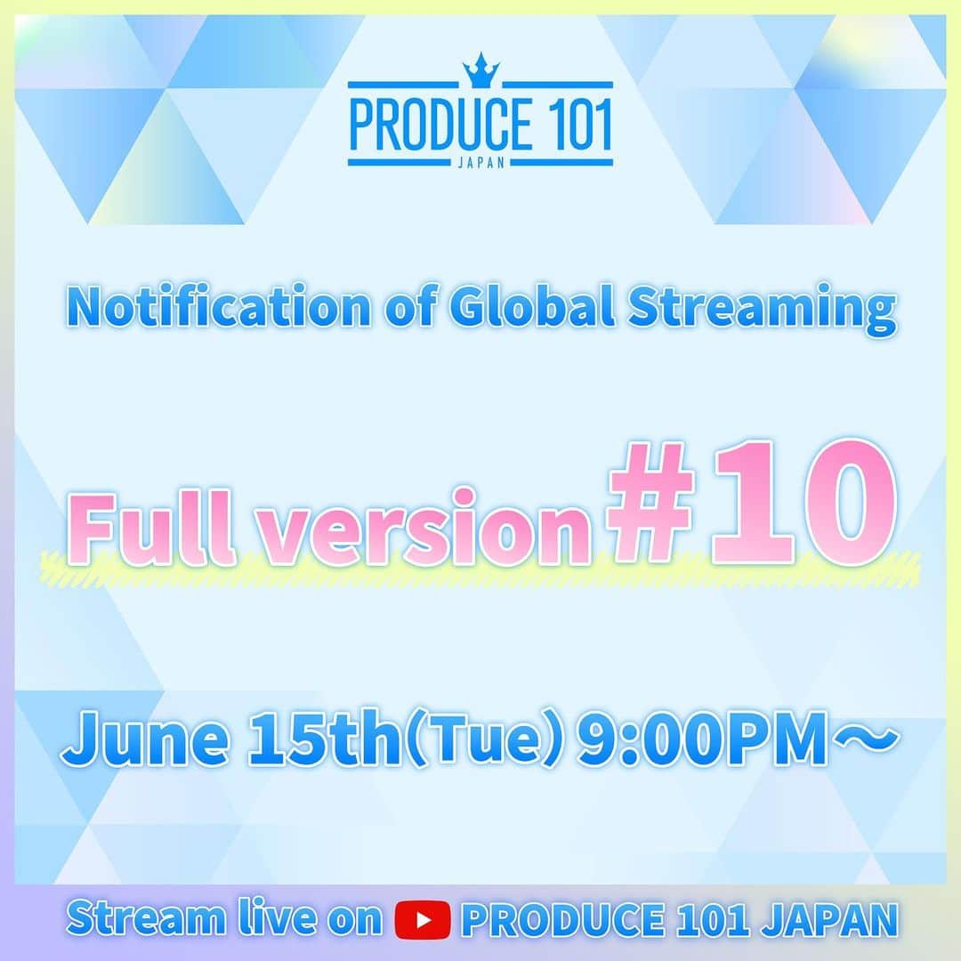 PRODUCE 101 JAPANさんのインスタグラム写真 - (PRODUCE 101 JAPANInstagram)「. Notification of Global Streaming  June 15th (Tue) 9:00PM~(JST) Full version #10 (Final episode)  ※Overseas streaming only ※Premier showing only.There will be no archive.  #PRODUCE101JAPAN2 #LETMEFLY」6月12日 21時51分 - produce101japan_official